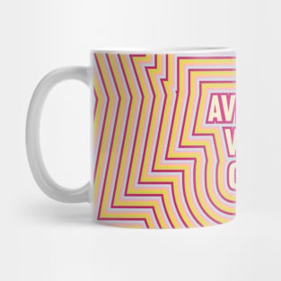 Average Vibes Only Mug